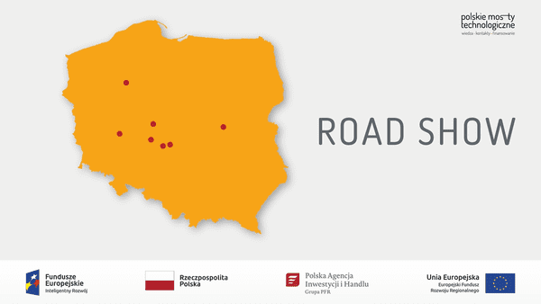 Zdjęcie przedstawia żółtą mapę Polski z napisem "Road show". Na dole znajduje się logo Funduszy Europejskich, flaga Rzeczypospolitej Polskiej, logo Polskiej Agencji Inwestycji i Handlu, i logo Europejskiego Funduszu Rozwoju Regionalnego