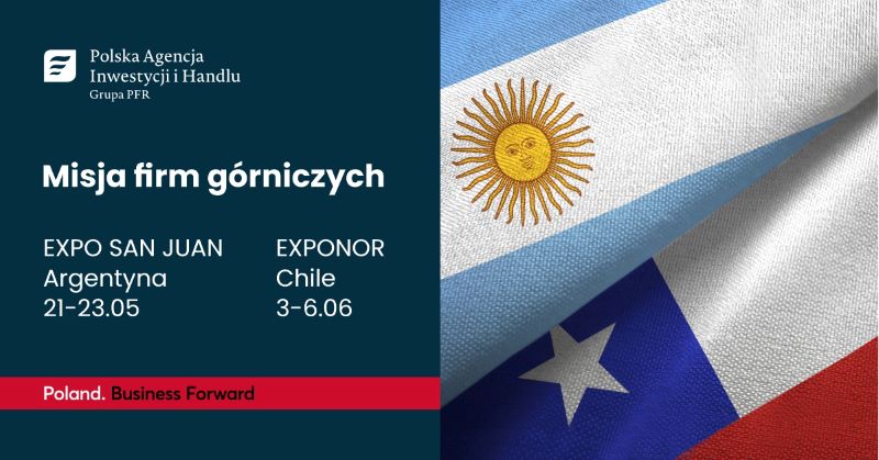zaproszenie na misję firm górniczych do Argentyny i Chile