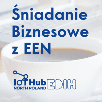 Zaproszenie na Śniadanie Biznesowe z EEN