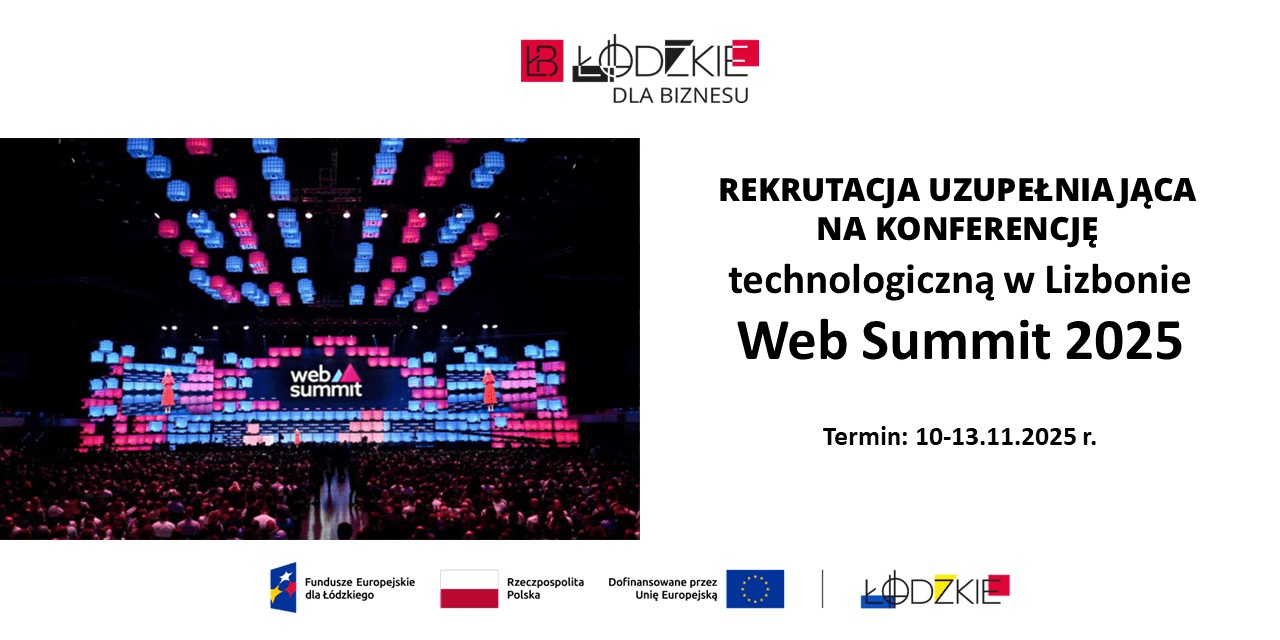 Województwo Łódzkie zaprasza przedsiębiorców z branży IT i telekomunikacyjnej z regionu do udziału w misji gospodarczej na Web Summit 2025, która odbędzie się w dniach 10–13 listopada 2025 r. w Lizbonie (Portugalia).