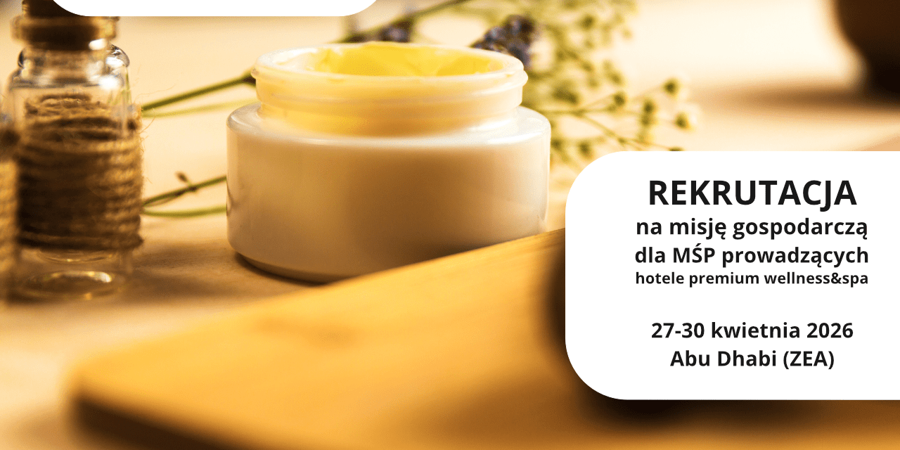 Misja gospodarcza do Abu Dhabi dla przedsiębiorców prowadzących hotele premium wellness&spa